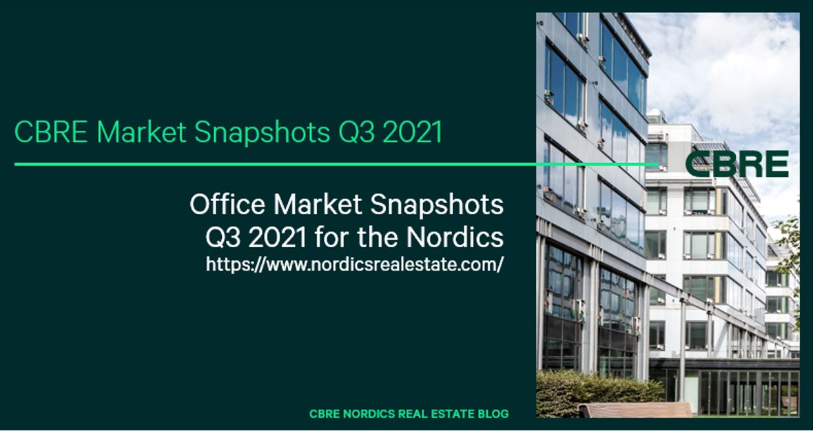 CBRE Nordics Real Estate Office Market Snapshots Q3 2021